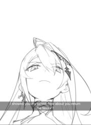  1girl ahoge angry dasdokter elizabeth_rose_bloodflame elizabeth_rose_bloodflame_(1st_costume) english_text frown holojustice hololive hololive_english huge_ahoge i_showed_you_my_dick_please_respond_(meme) long_hair looking_at_viewer meme monochrome simple_background sketch solo virtual_youtuber white_background 