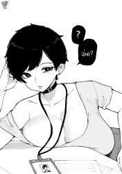  1girl ? absurdres black_hair bob_cut breast_rest breasts breasts_on_table choker cleavage collarbone grey_shirt highres huge_breasts looking_at_viewer monochrome name_tag norman_maggot olive_laurentia original shirt short_hair single_bare_shoulder solo 